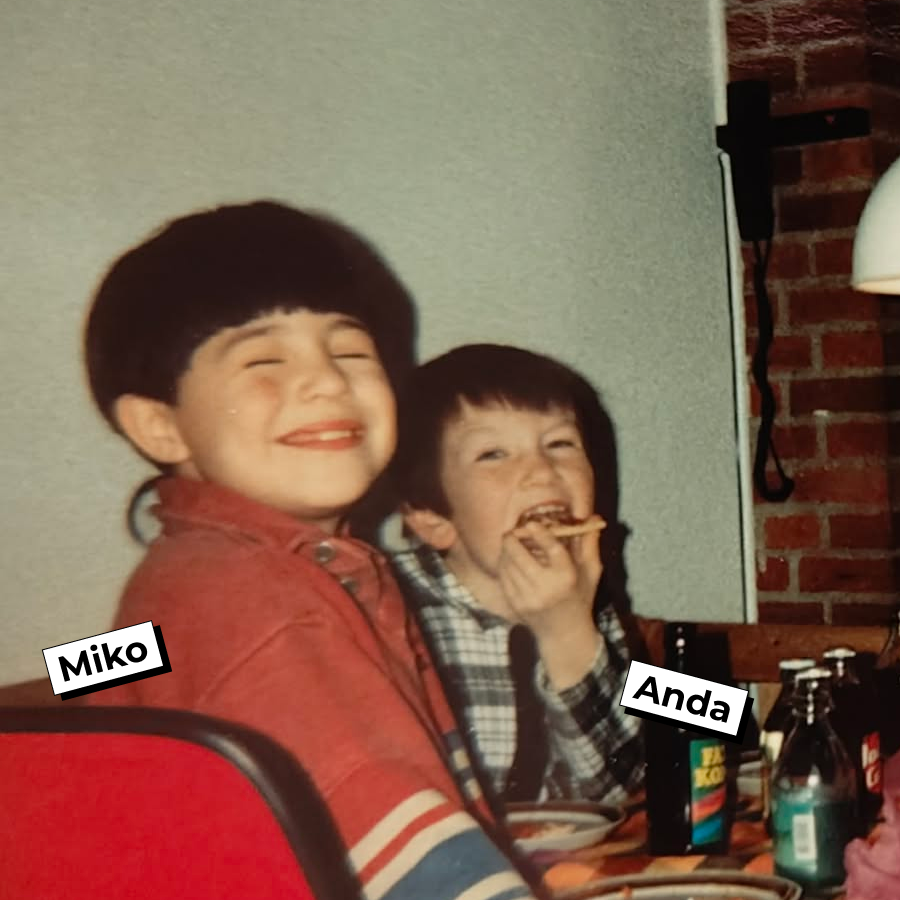 Anda og Miko fra barndommen